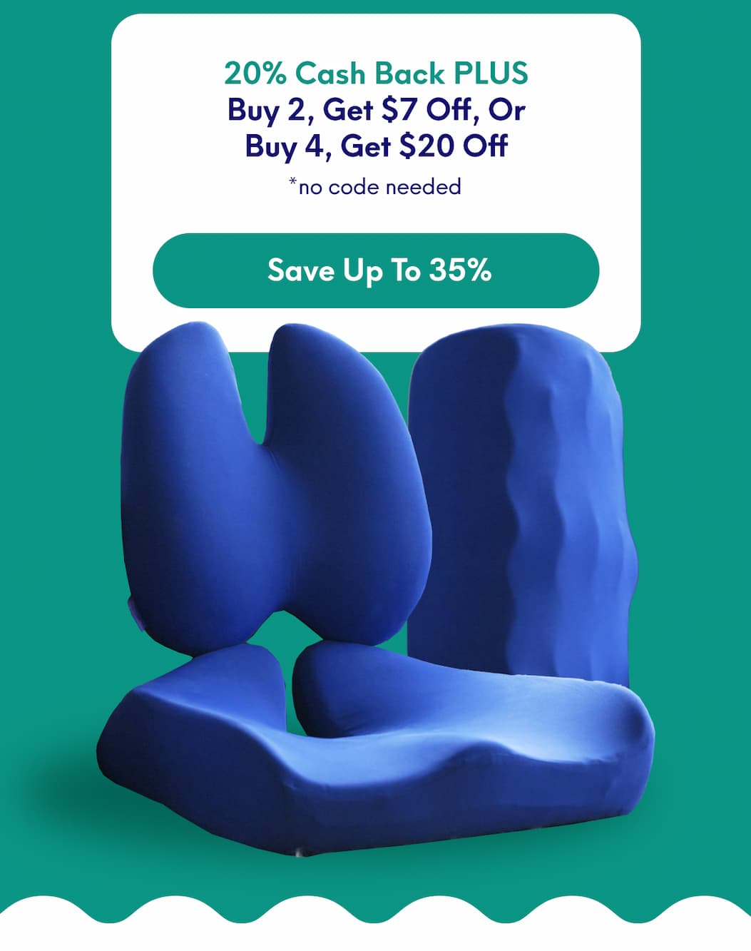 20% Cash Back  PLUS Buy 2, Get $7 Off or Buy 4, Get $20 Off *no code needed | [SAVE UP TO 35%]