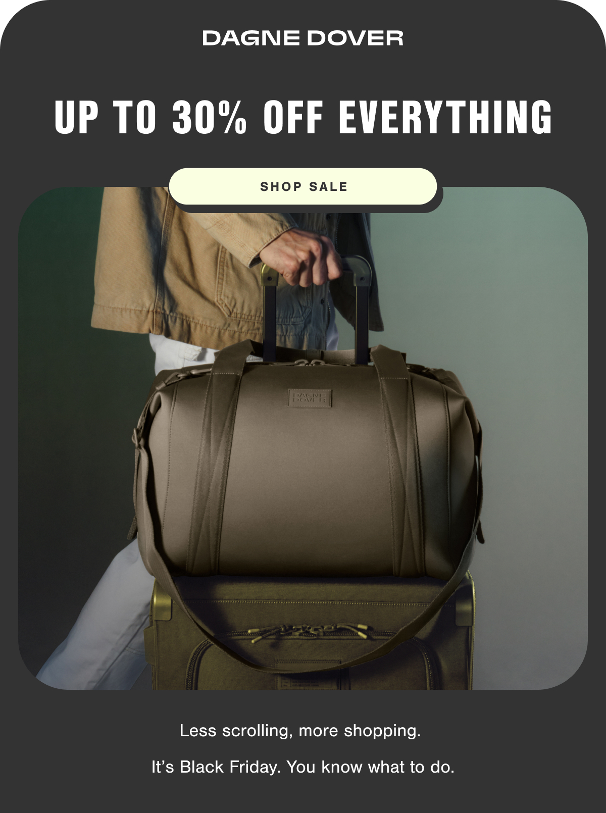 Up To 30% Off Everything.