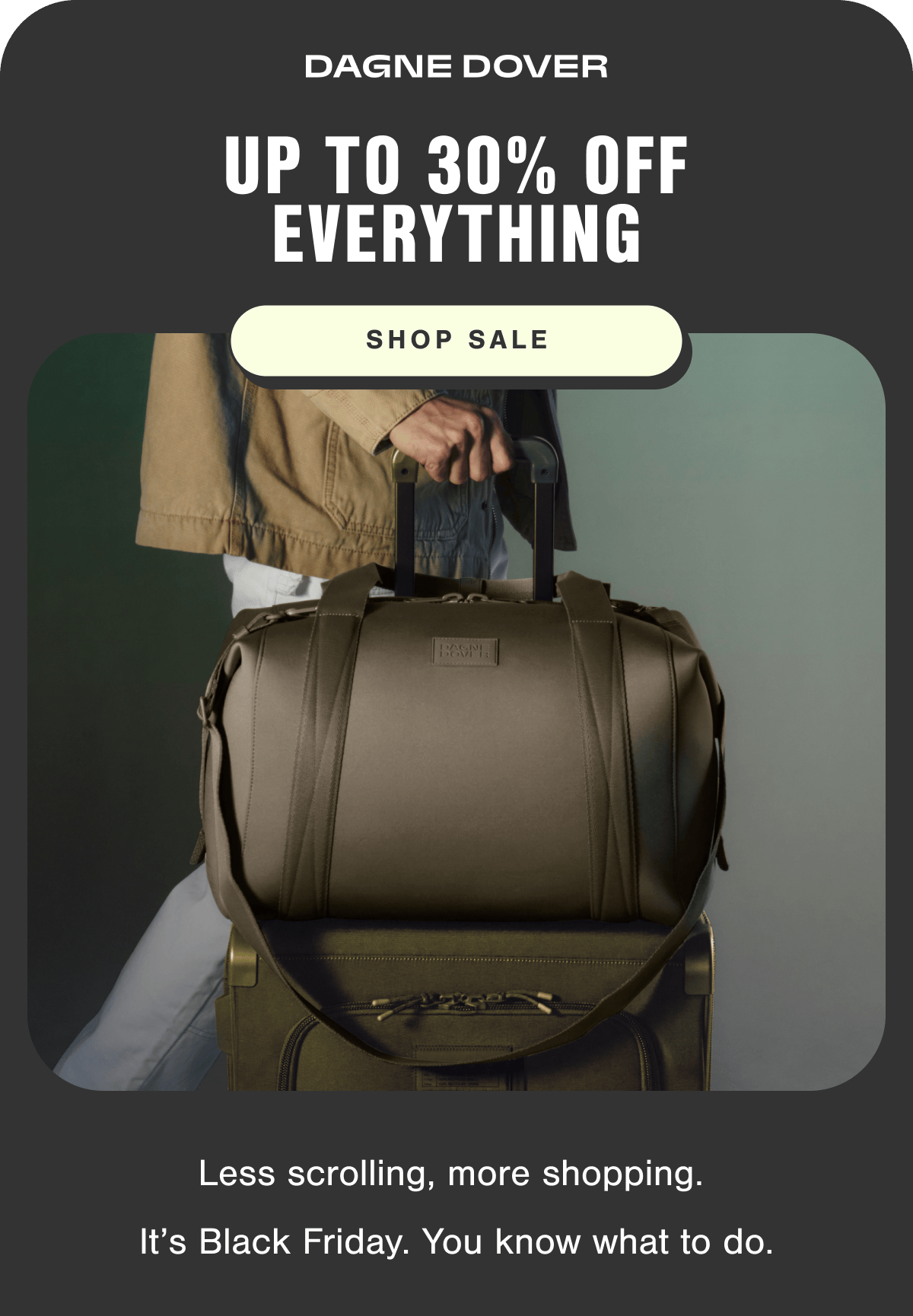 Up To 30% Off Everything.