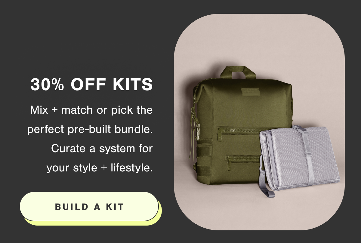 30% Off Kits. Build a Kit.