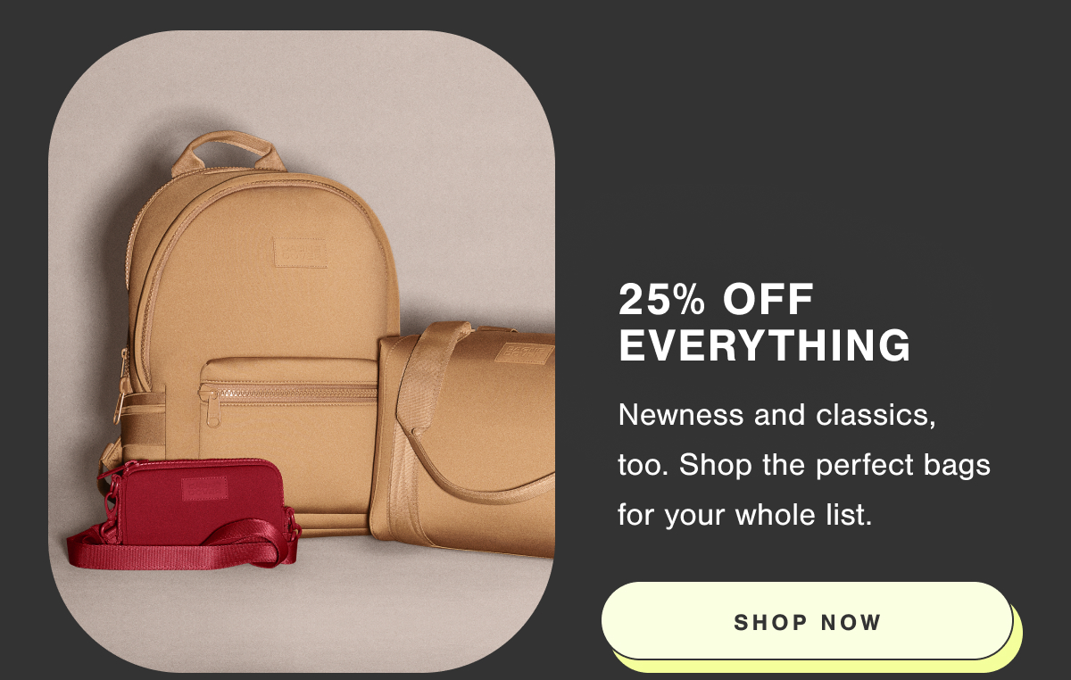 25% Off Everything.