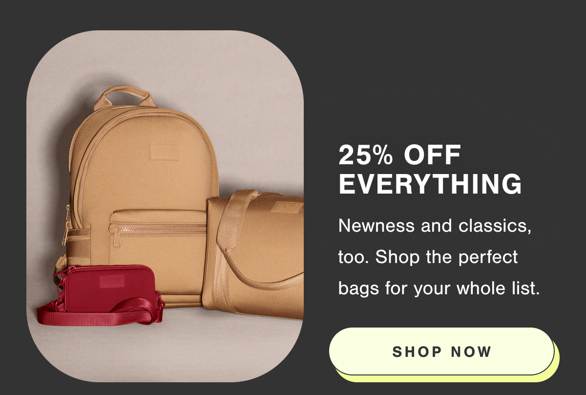 25% Off Everything.