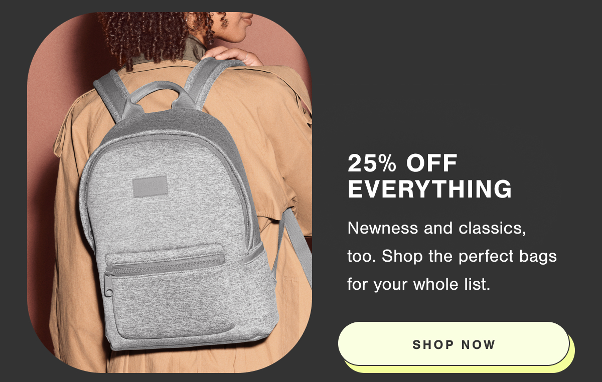 25% Off Everything.