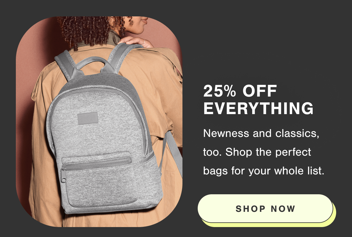 25% Off Everything.