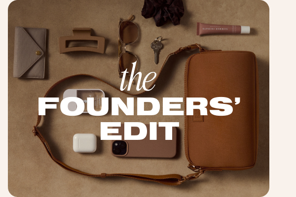The Founders' Edit