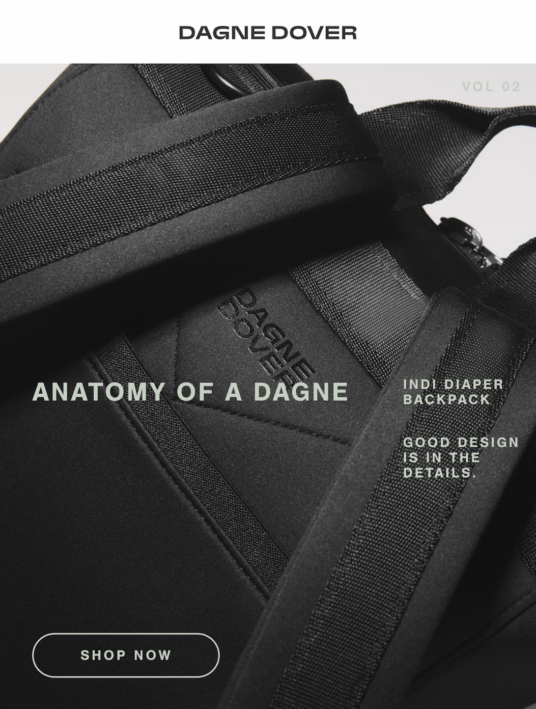 Anatomy of a Dagne. SHOP NOW