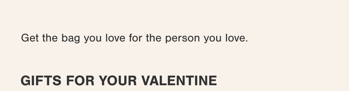 GIFTS FOR YOUR VALENTINE