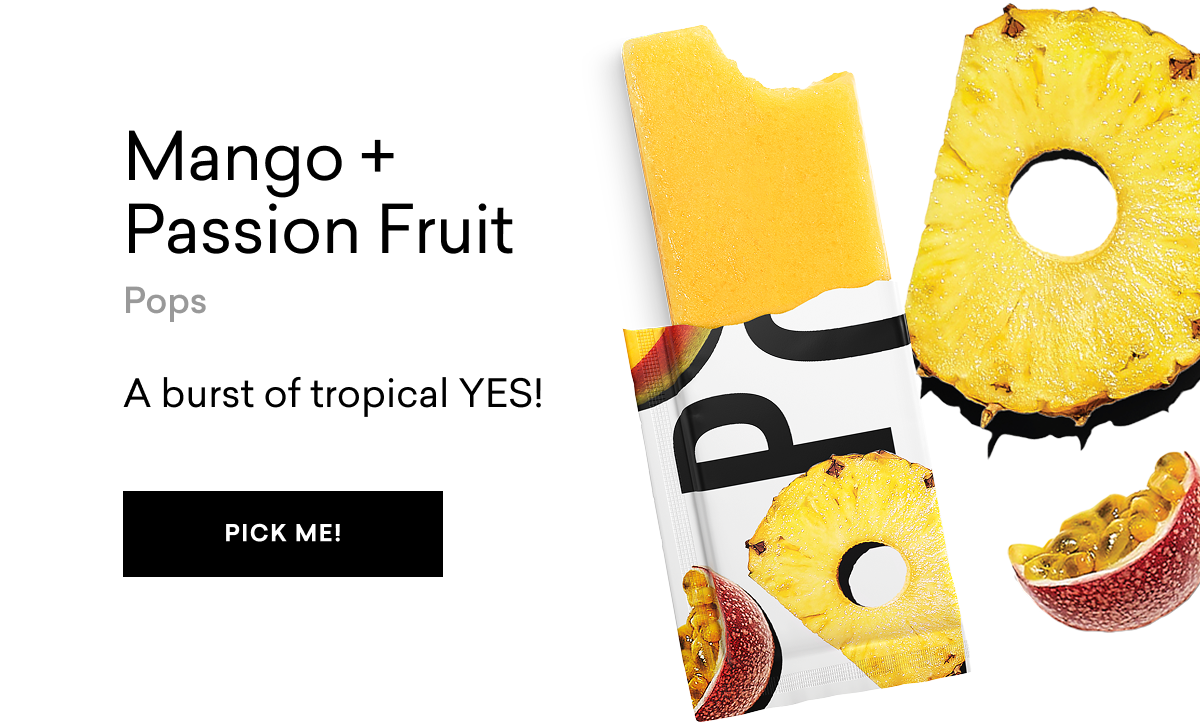 Mango + Passion fruit