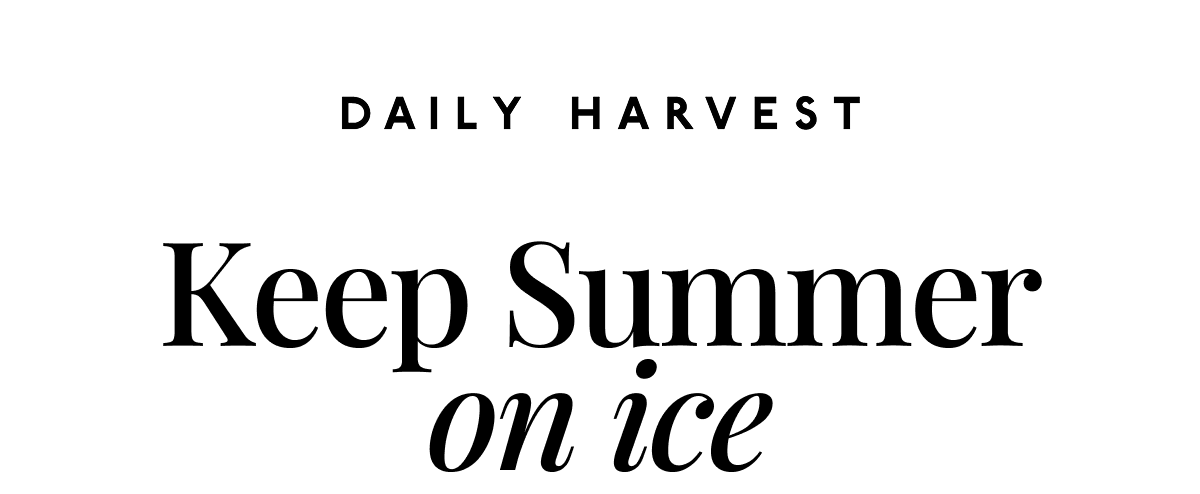 Keep Summer on ice