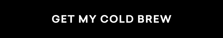 Get My Cold Brew