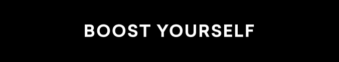 Boost Yourself