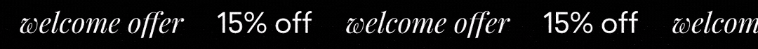 15% off welcome offer