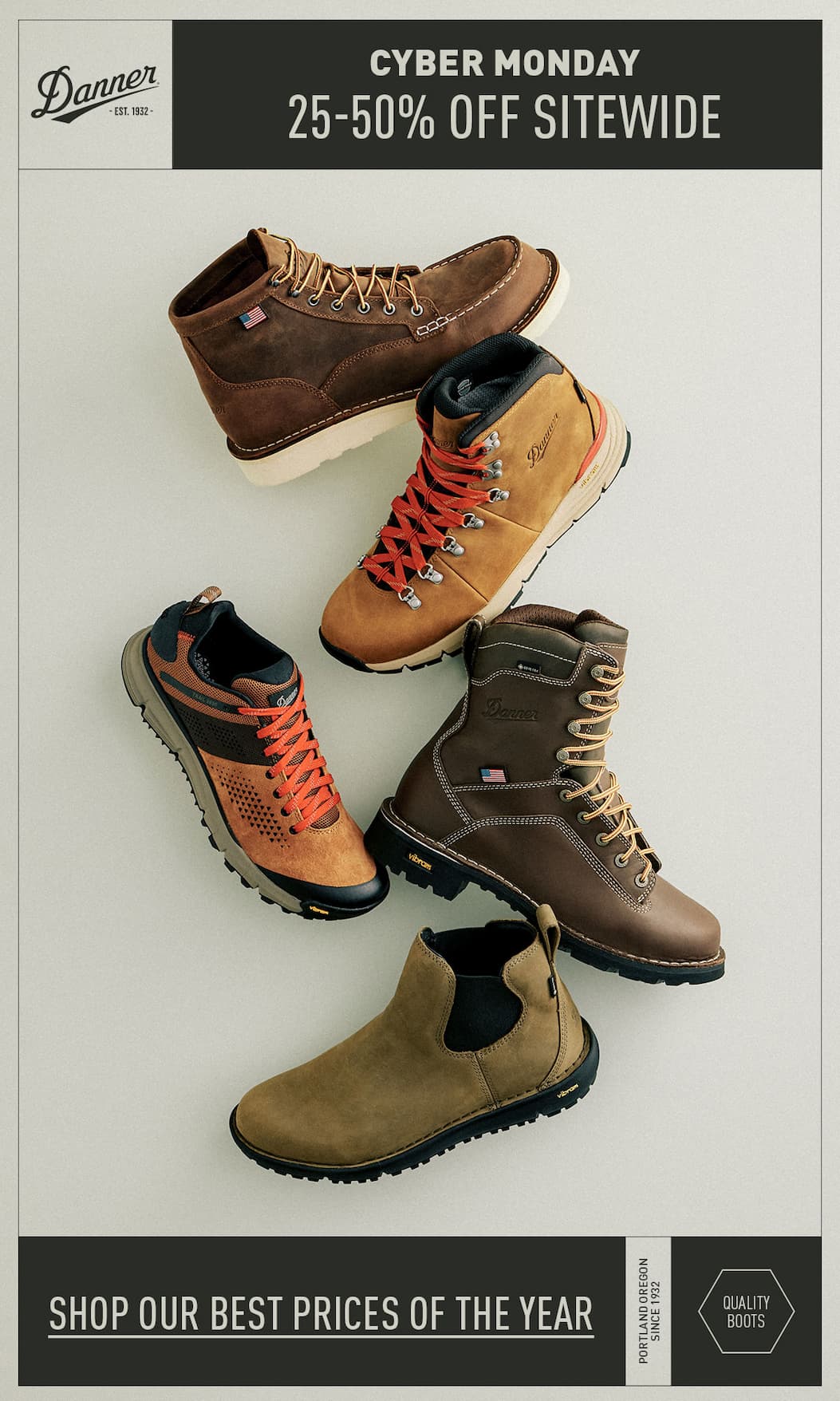 Danner: Cyber Monday - 25-50% Off Sitewide - Shop our best prices of the year