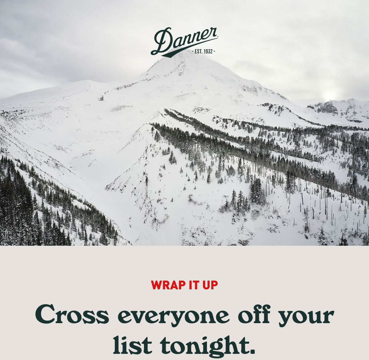 Danner: Wrap It Up - Cross everyone off your list tonight.