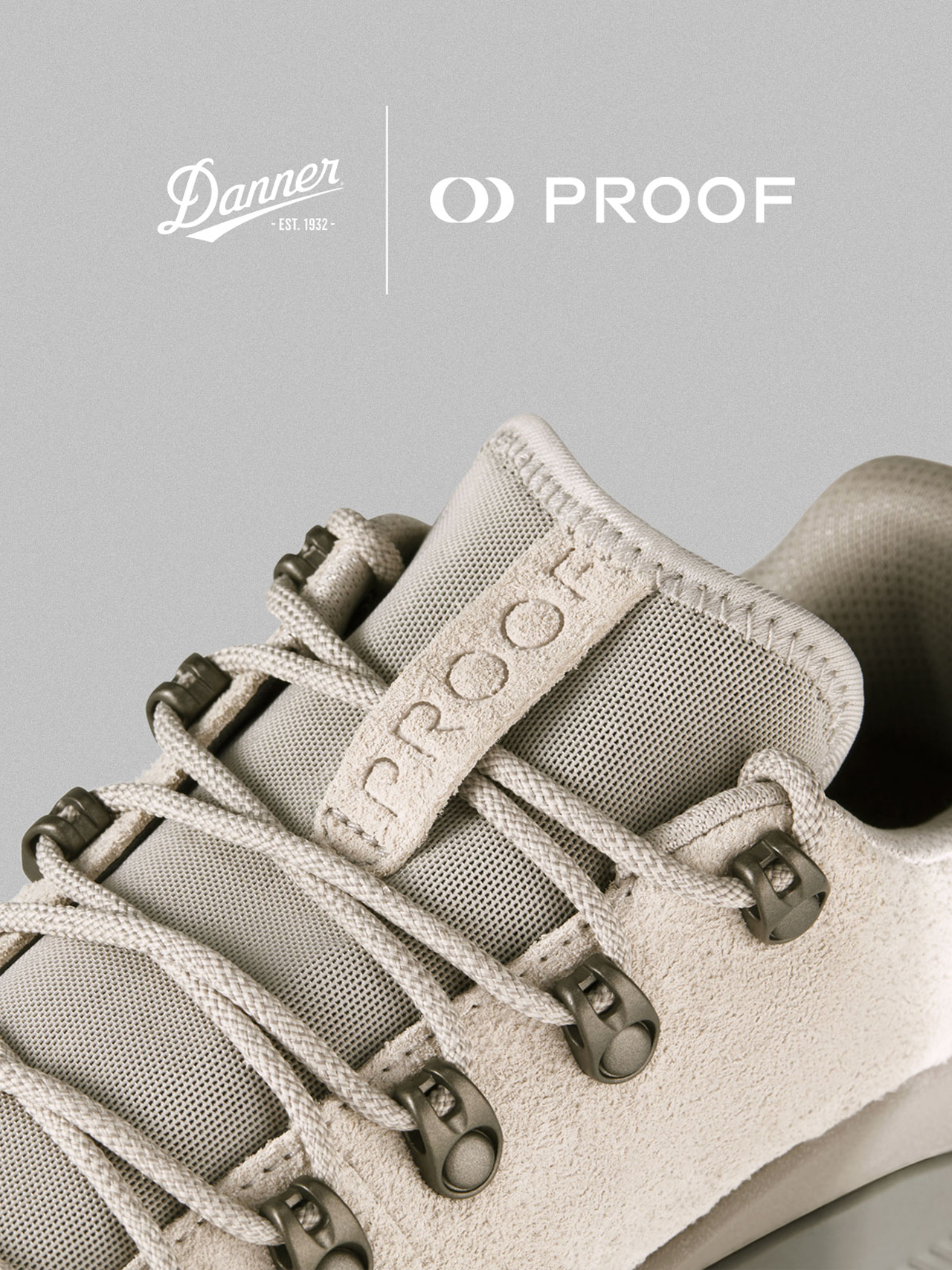 Proof x Danner
