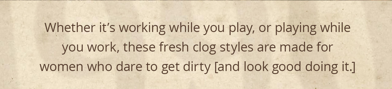 Dare to Get Dirty