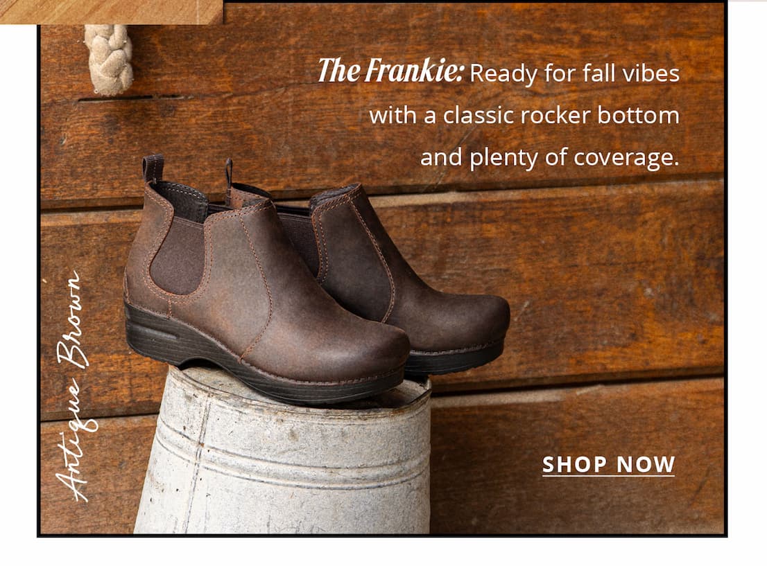 Frankie Antique Brown