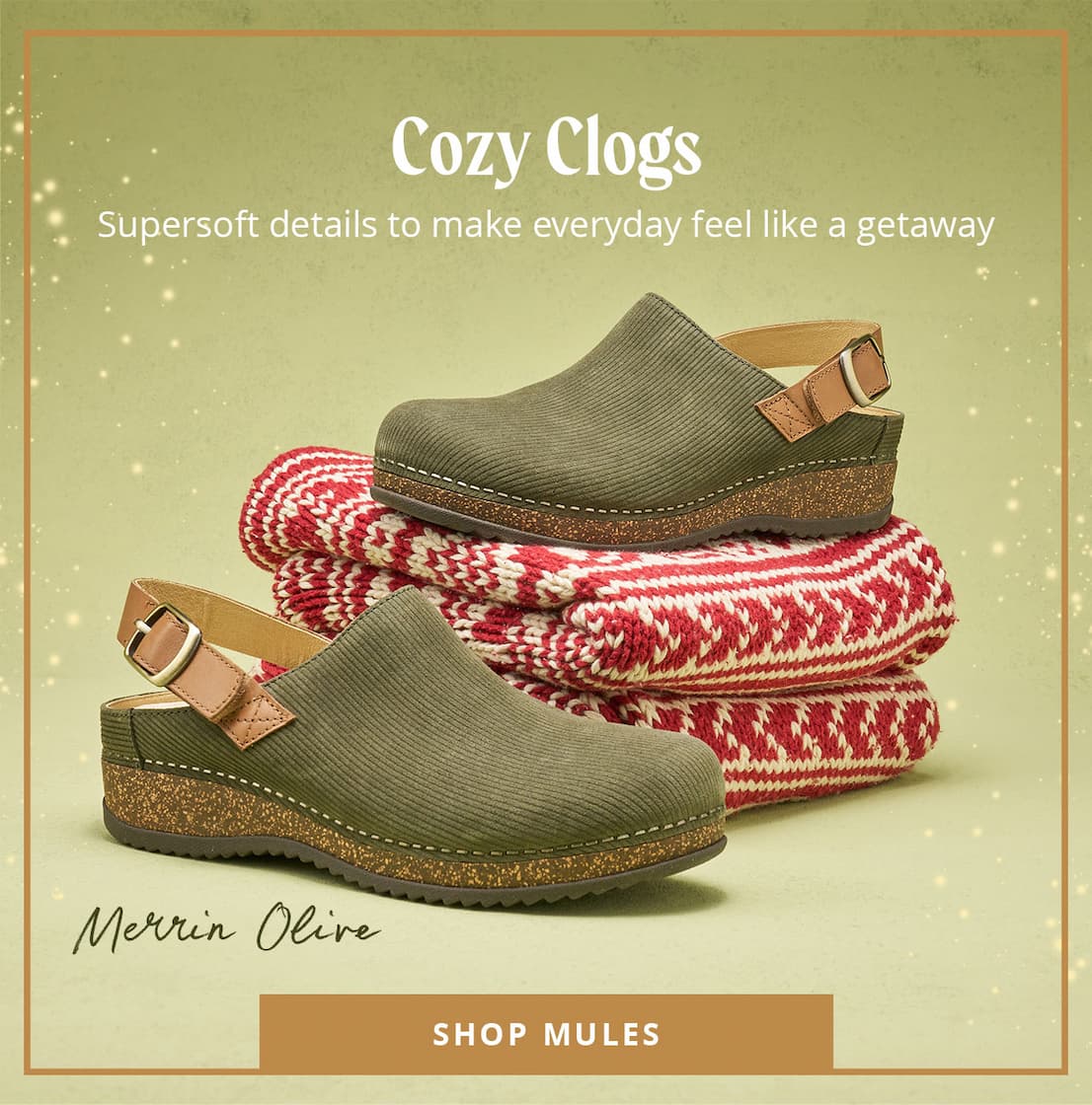 Shop Cozy Clogs