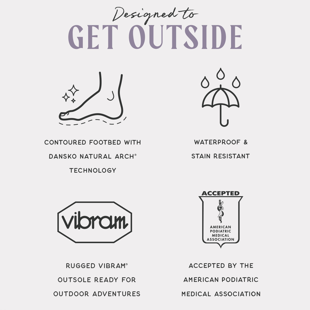 Designed to Get Outside