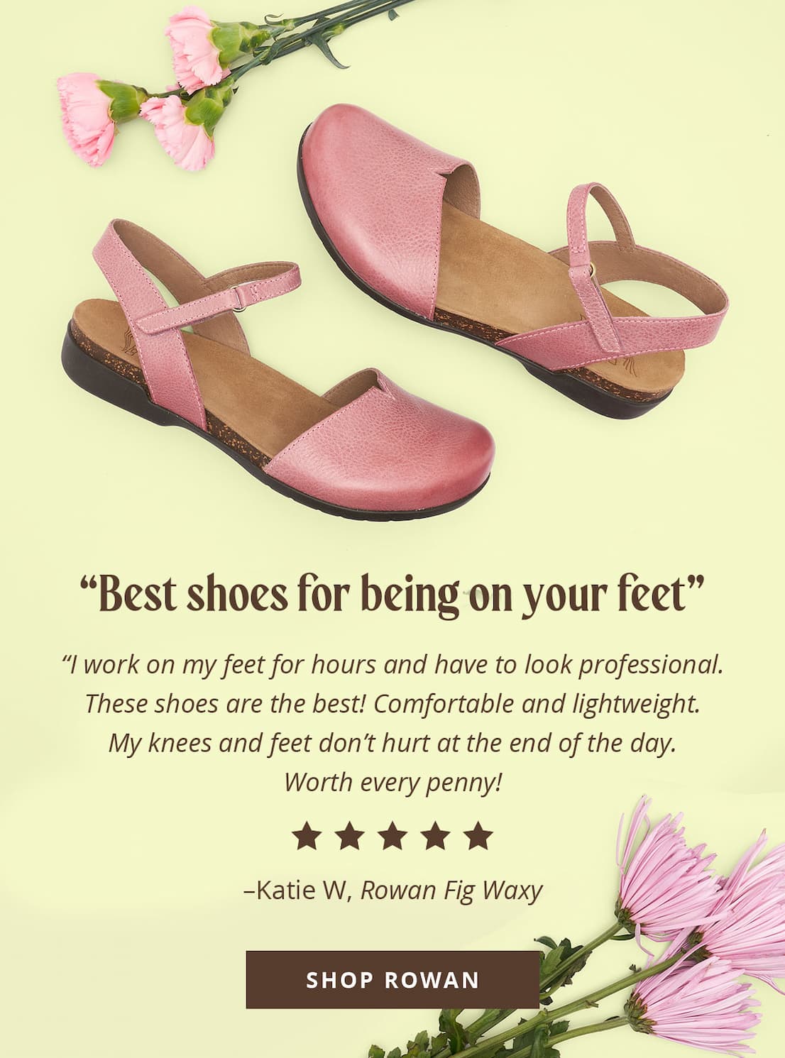 "Best shoes for being on your feet" | Shop Rowan