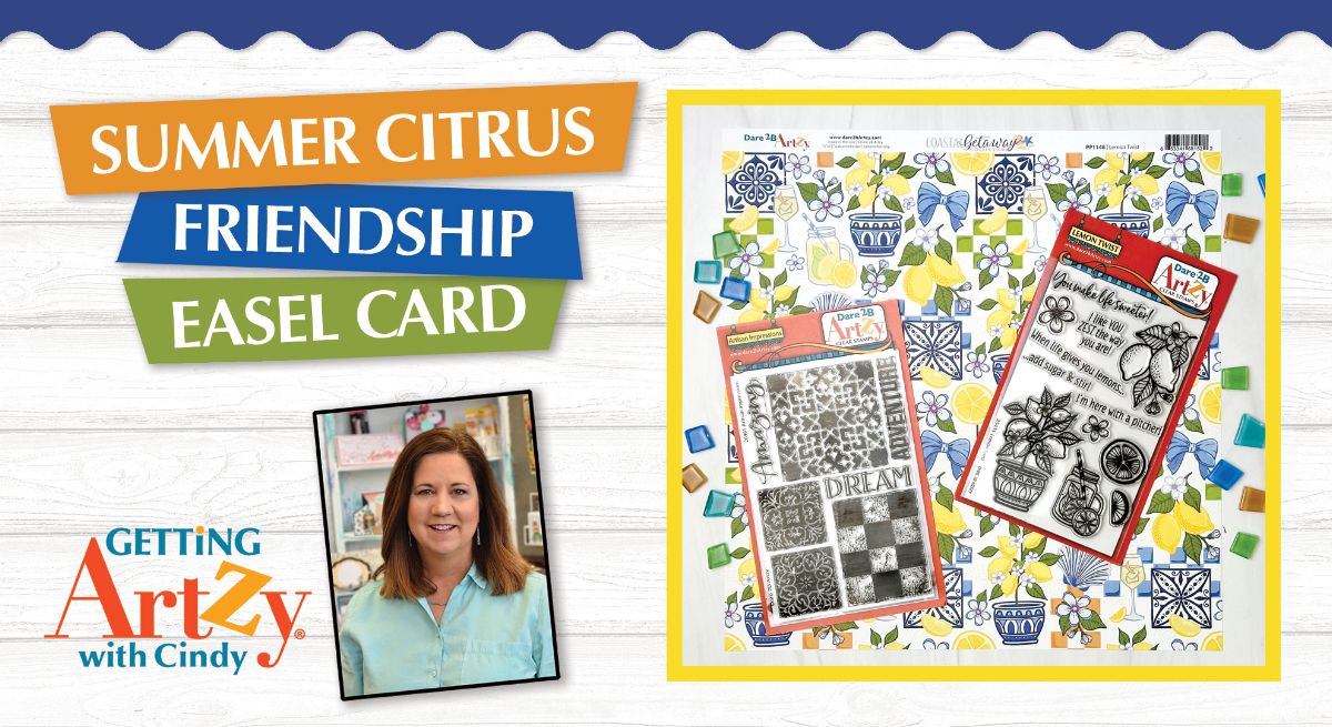 Summer Citrus Friendship Easel Card