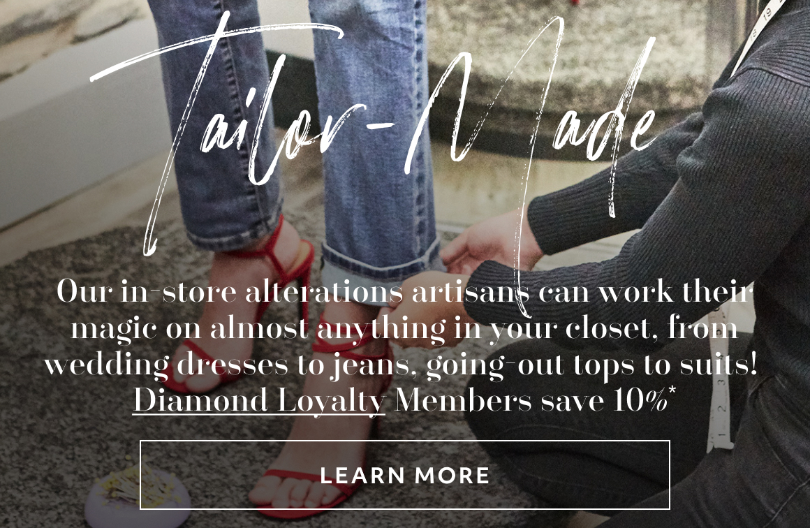 tailor made - LEARN MORE