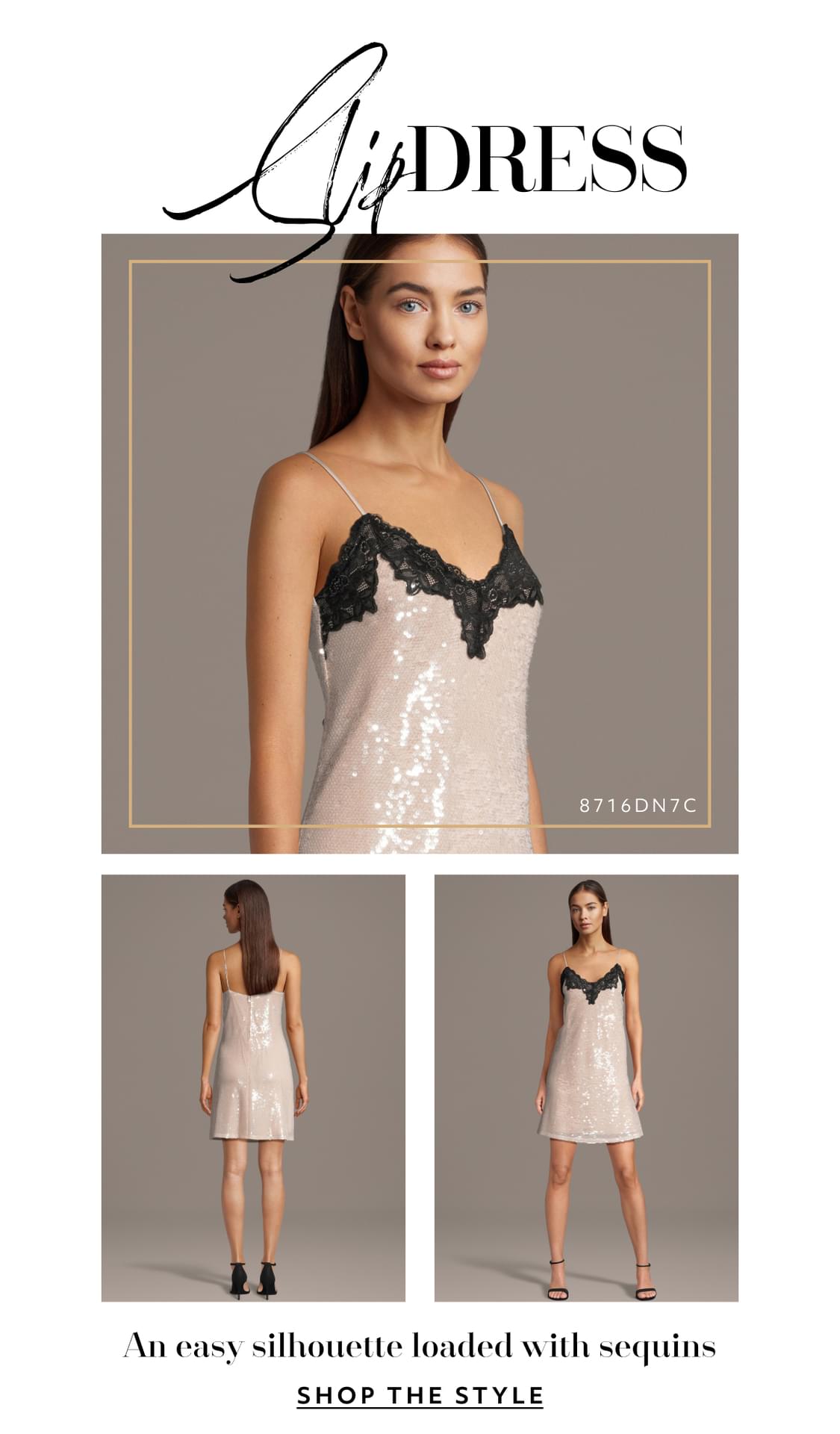 Slip Dress - An easily silhouette loaded with sequins - SHOP THE STYLE