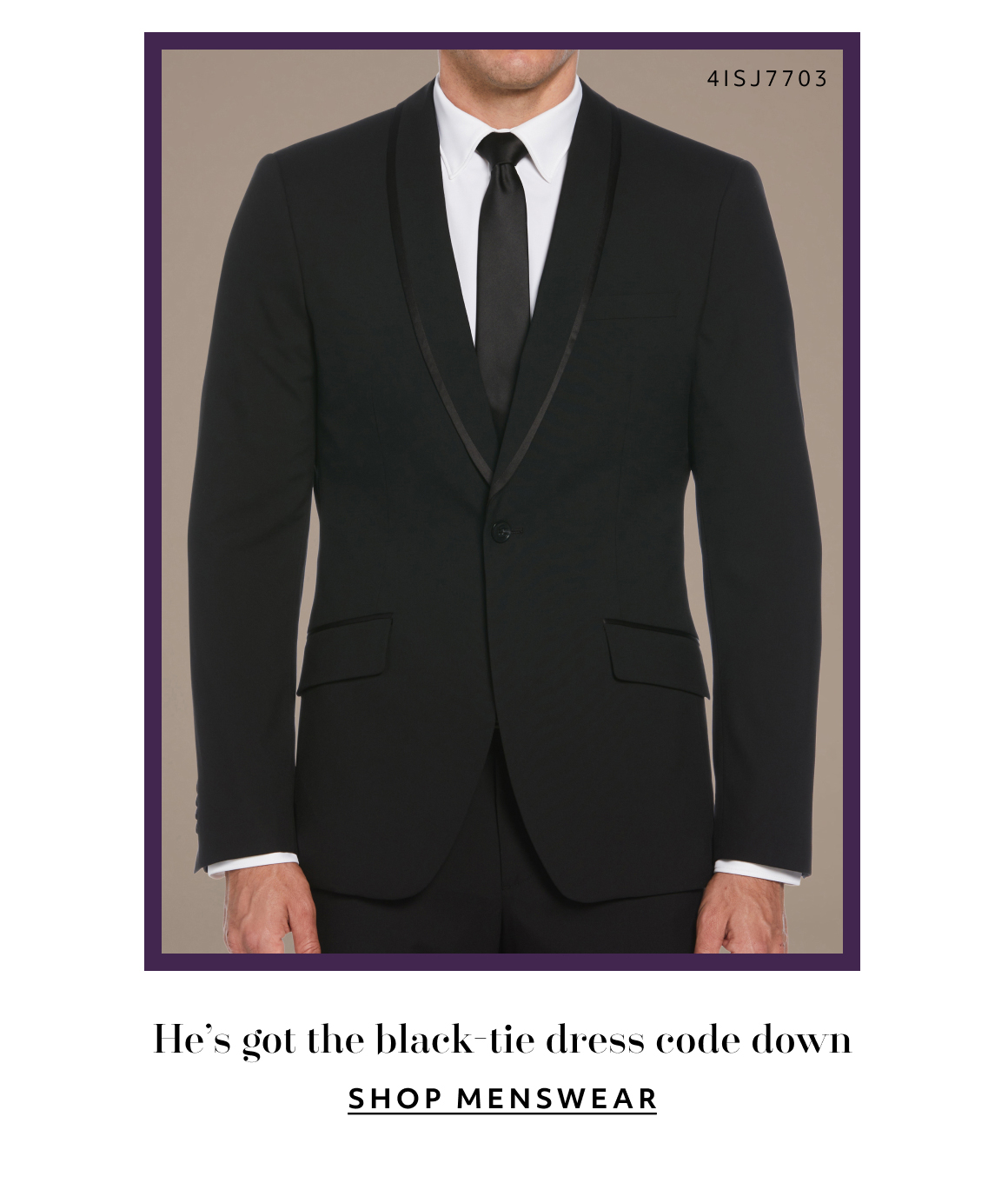 he's got the black-tie dress code down - shop menswear