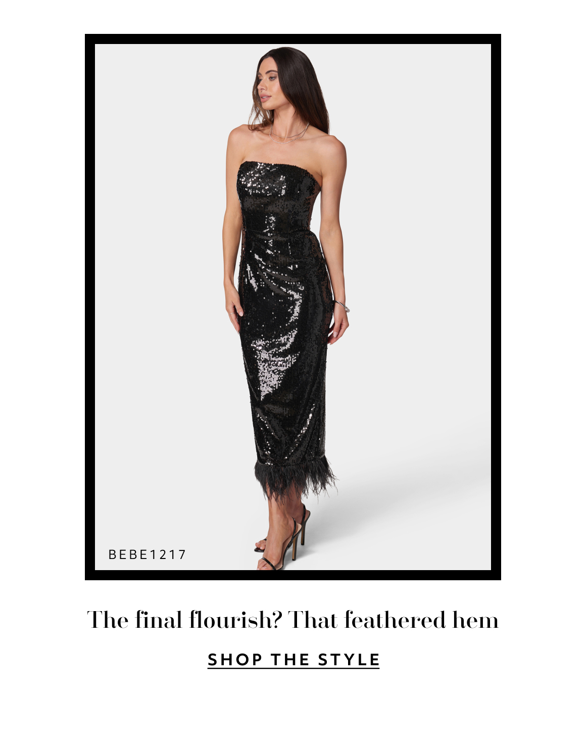 The final flourish? That feathered hem SHOP the style