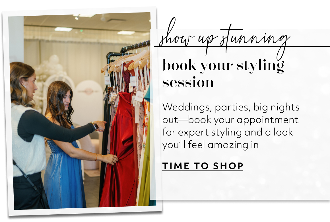 show up stunning - book your styling session