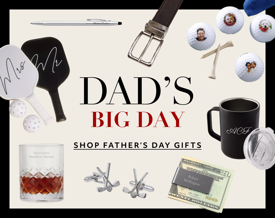 Dad’s Big Day Shop Father’s Day gifts
