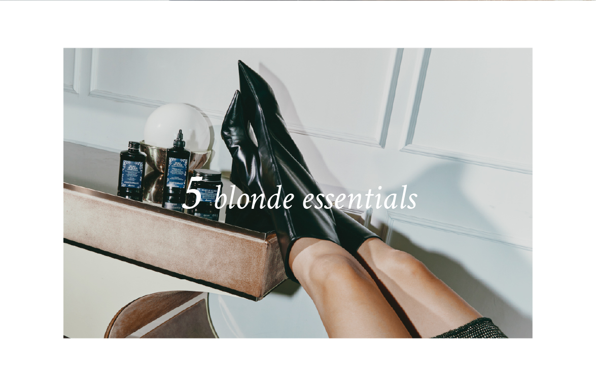 5 blonde essentials
