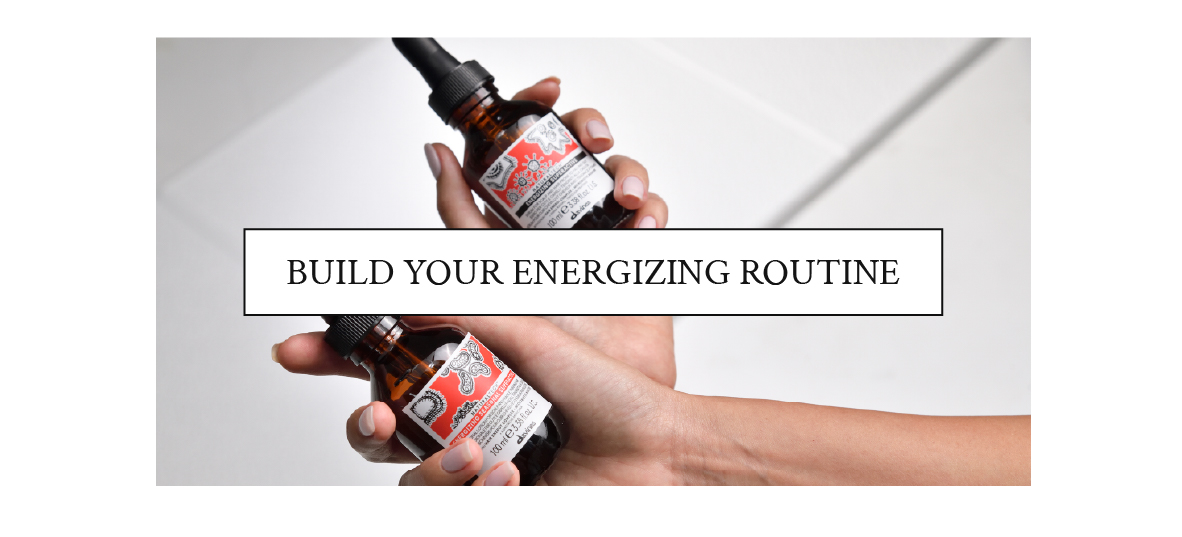 Build your Energizing routine