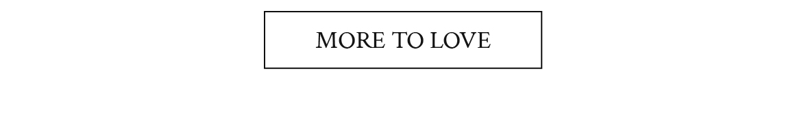 More to LOVE