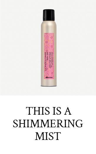 This is a Shimmering Mist
