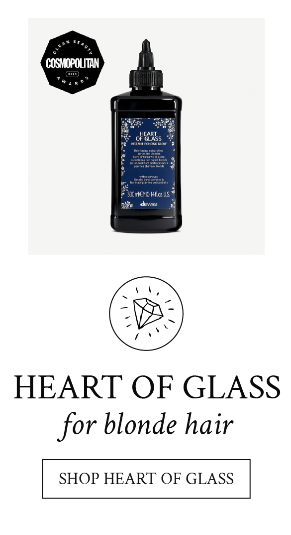 Heart of Glass for blonde hair