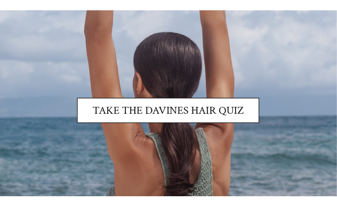 Take the Davines Hair Quiz