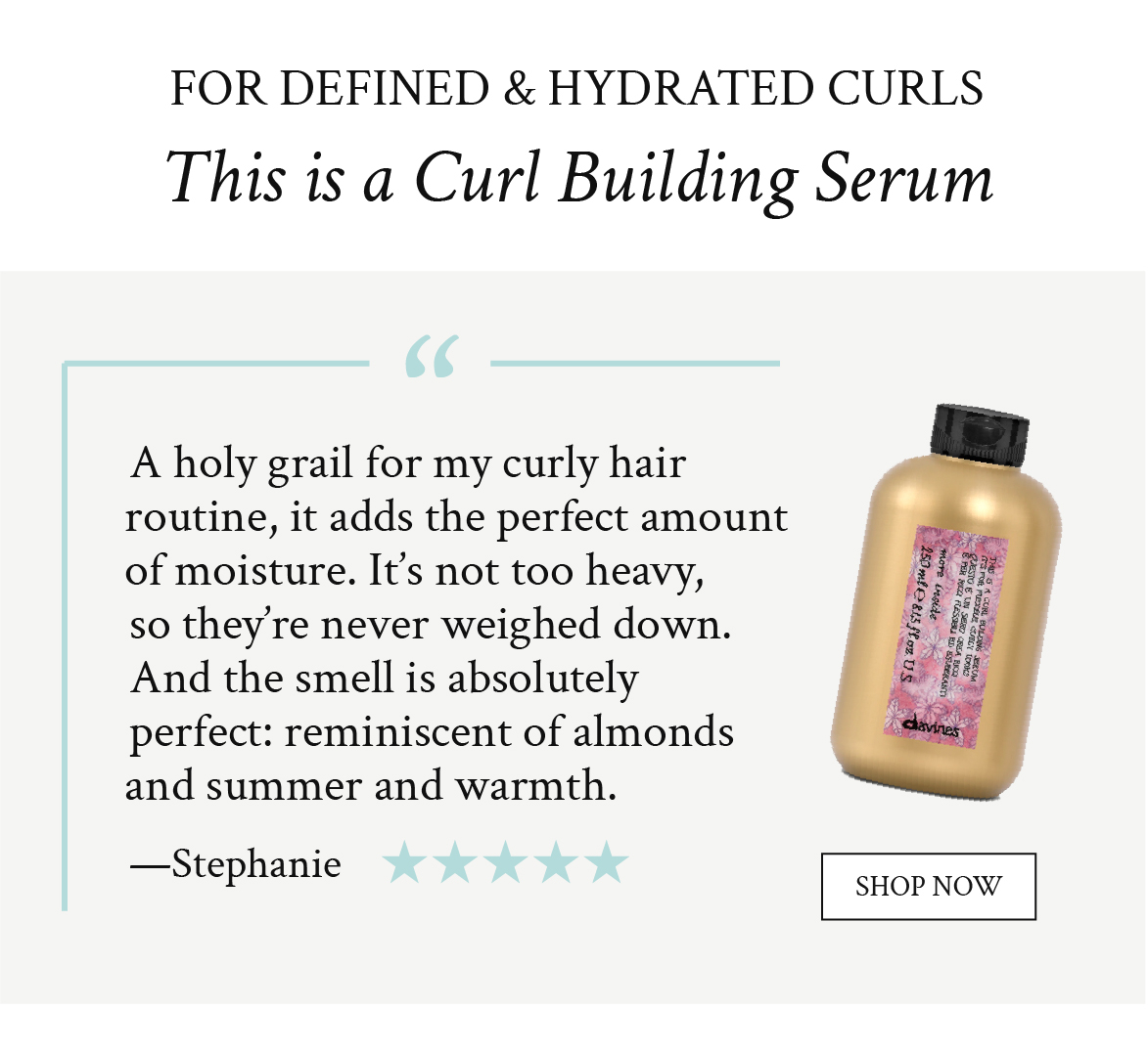 This is a Curl Building Serum