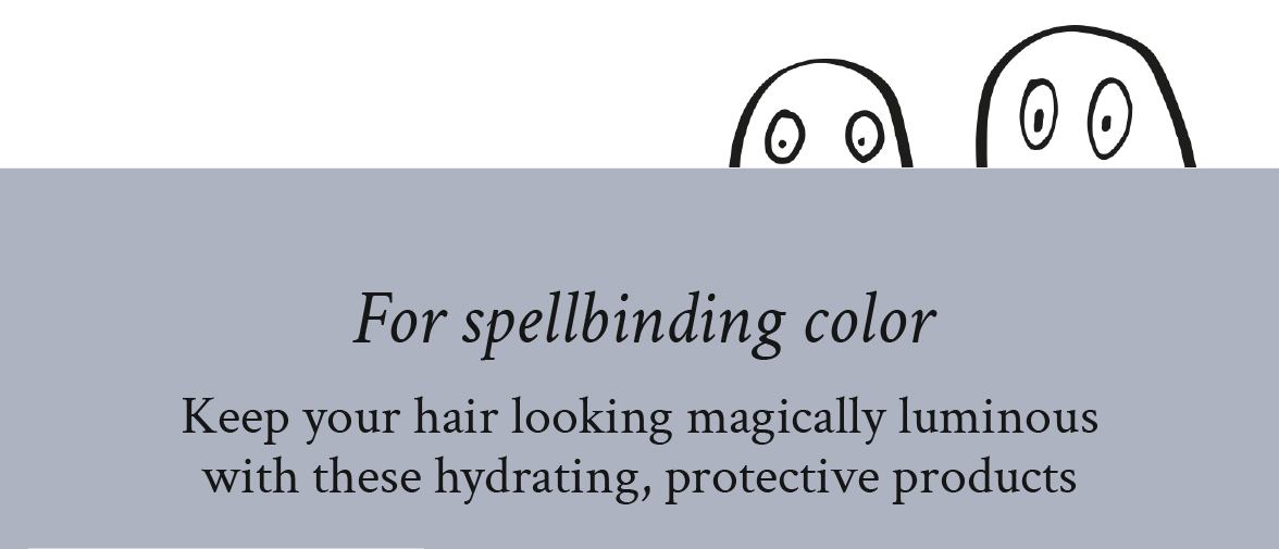 For spellbinding color