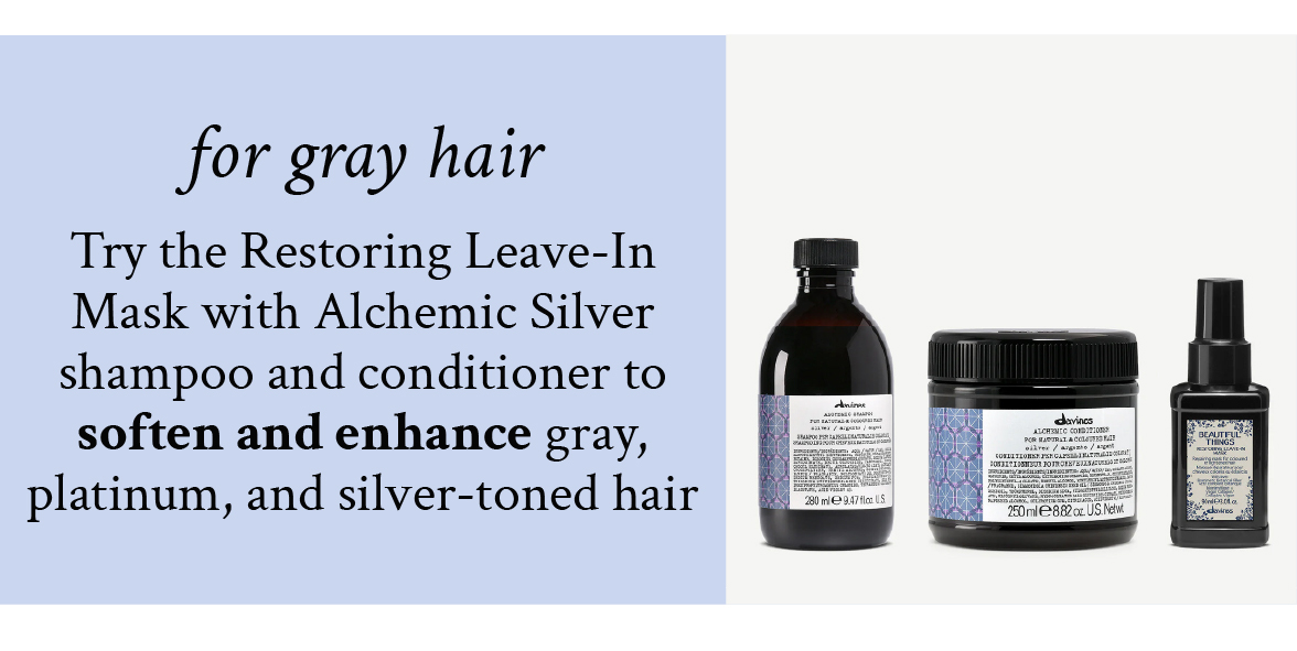 For gray hair