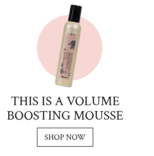 This is a Volume Boosting Mousse