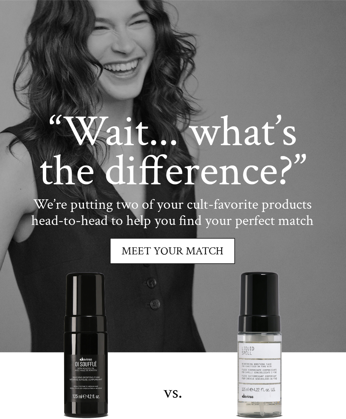 Meet your match