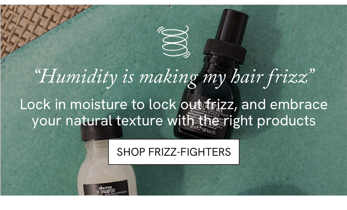 Shop frizz-fighters