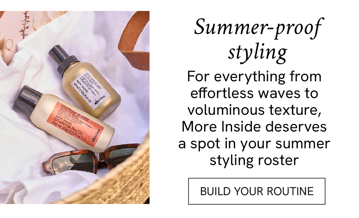 Summer-proof styling