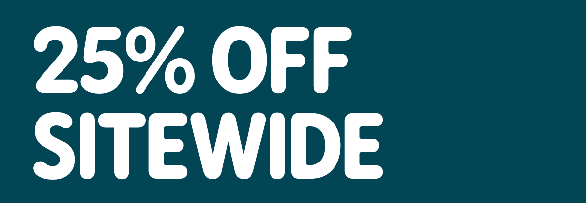 25% off Sitewide >