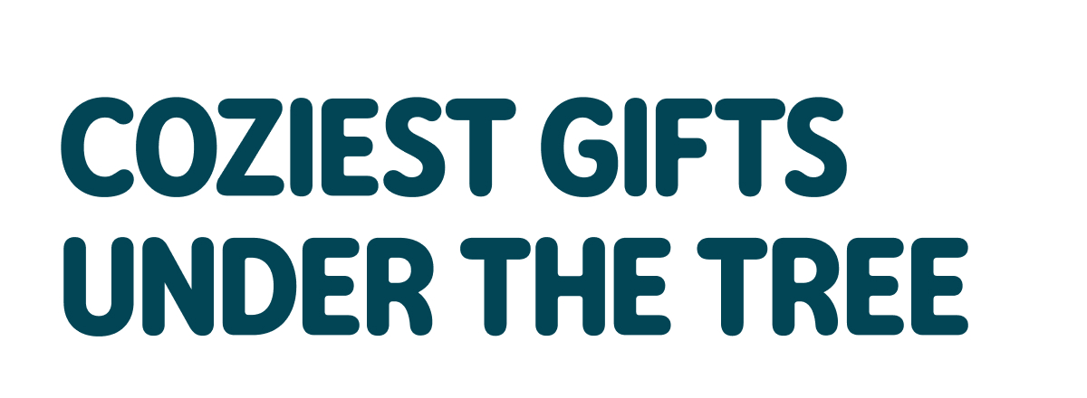 Coziest Gifts