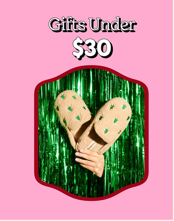 Gifts Under $30 >