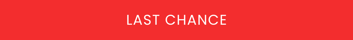 Last Chance >