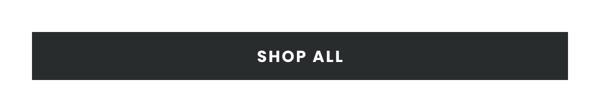 Shop All >