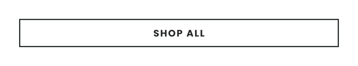 Shop All >